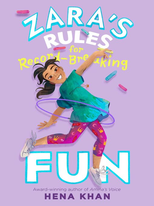 Title details for Zara's Rules for Record-Breaking Fun by Hena Khan - Available